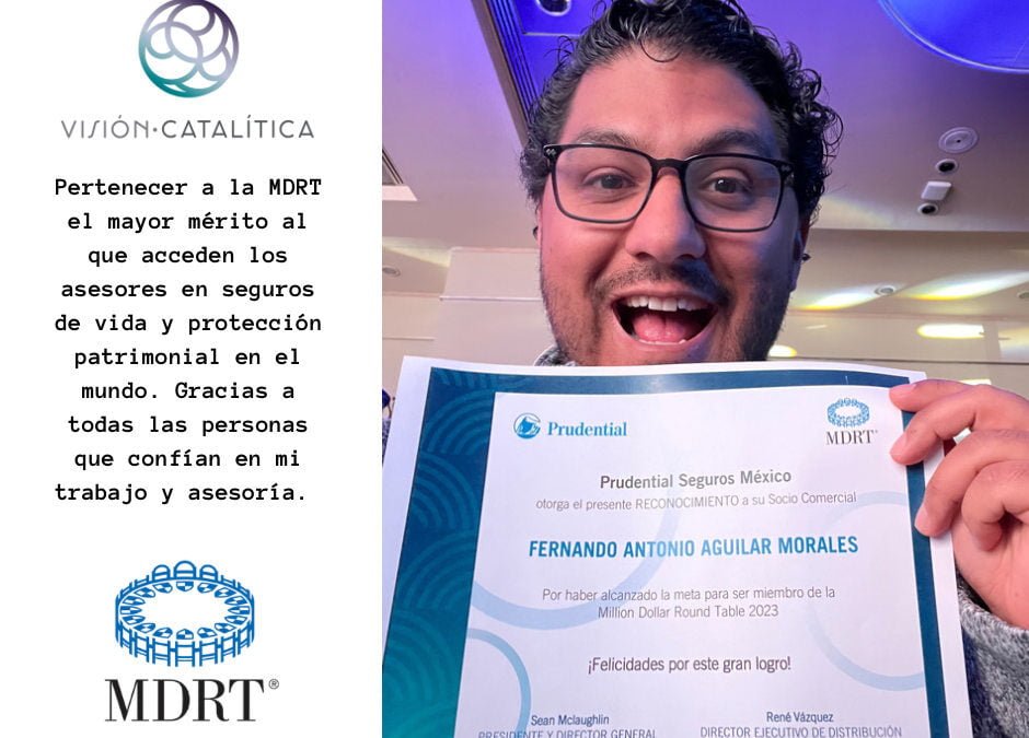 Fernando EFE Aguilar es miembro de la MDRT 2023